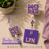 Dope Black Nurse Topper + LPN bottom badge