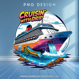 Cruisin With Drip PNG