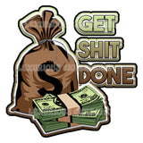 Get Shit Done PNG