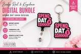 Spend Dat Shhh Badge Reel & Keychain STL Digital Download Bundle
